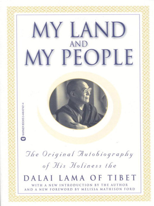 Title details for My Land and My People by Dalai Lama - Available